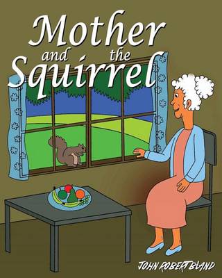 Book cover for Mother and the Squirrel