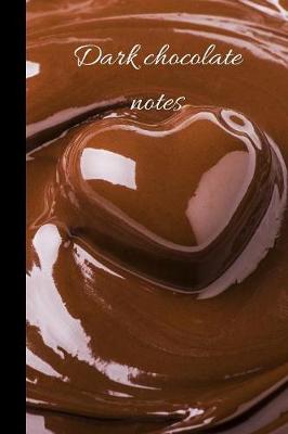 Book cover for Dark Chocolate Notes