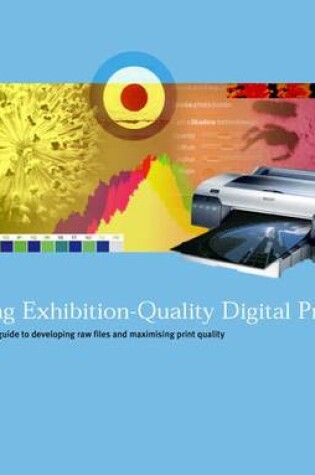 Cover of Creating Exhibition-quality Digital Prints