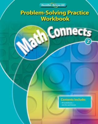 Cover of Math Connects, Grade 2, Problem Solving Practice Workbook