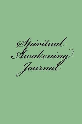 Book cover for Spiritual Awakening Journal