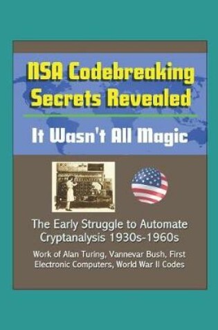 Cover of NSA Codebreaking Secrets Revealed