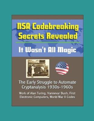 Book cover for NSA Codebreaking Secrets Revealed