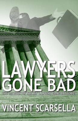Book cover for Lawyers Gone Bad