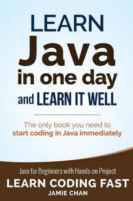 Book cover for Learn Java in One Day and Learn It Well