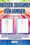 Book cover for Schritt für Schritt Zeichenbuch für Kinder 6- 8 (Raster zeichnen für Kinder - Anime)