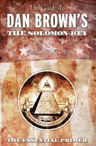 Cover of The Guide to Dan Brown's the Solomon Key