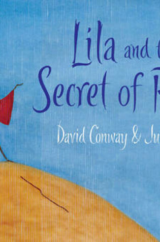 Cover of Lila and the Secret of Rain