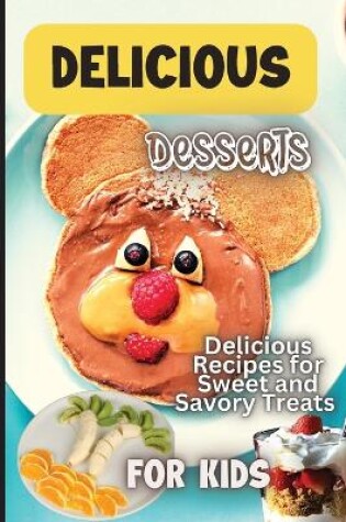 Cover of Delicious Dessert Recipes