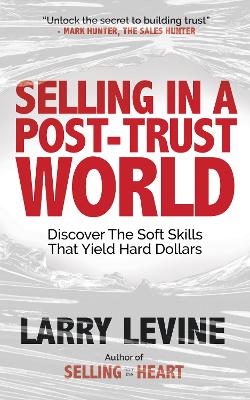 Book cover for Selling in a Post-Trust World