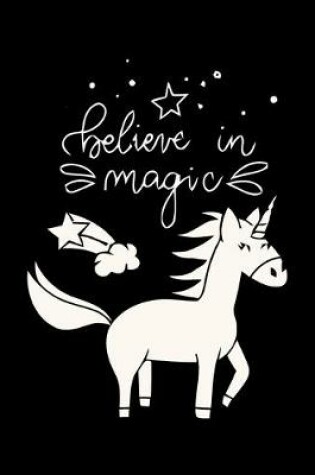 Cover of Believe in Magic - (Unicorn and Magic Doodles)
