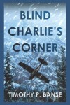 Book cover for Blind Charlie's Corner