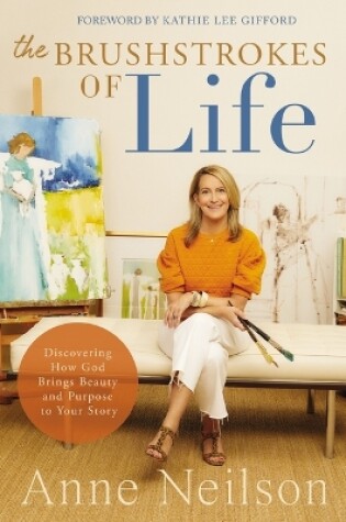 Cover of The Brushstrokes of Life