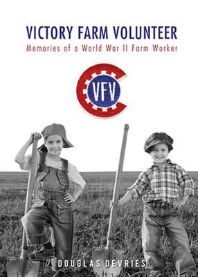 Book cover for Victory Farm Volunteer