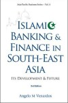 Book cover for Islamic Banking And Finance In South-east Asia: Its Development And Future (3rd Edition)