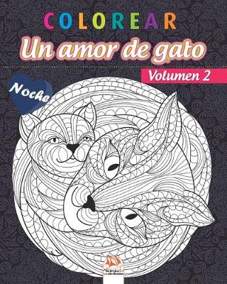 Cover of colorear - Un amor de gato - Volumen 2 - Noche