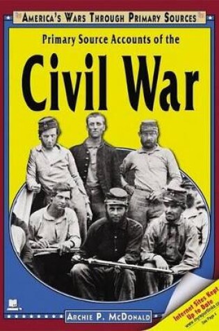 Cover of Primary Source Accounts of the Civil War