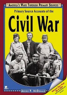 Book cover for Primary Source Accounts of the Civil War