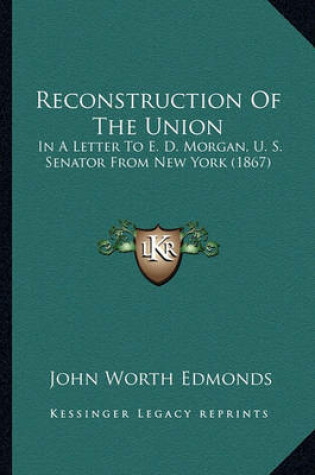 Cover of Reconstruction of the Union