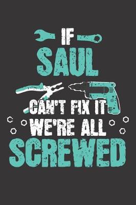 Book cover for If SAUL Can't Fix It