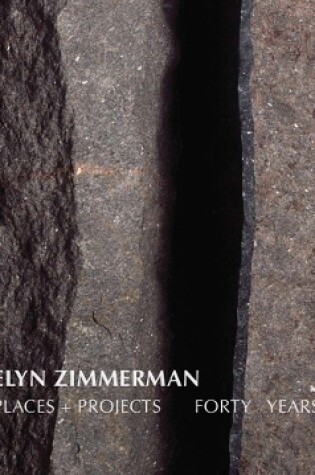 Cover of Elyn Zimmerman - Places + Projects
