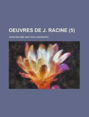 Book cover for Oeuvres de J. Racine (5)