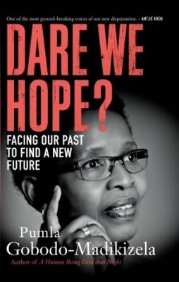 Book cover for Dare we hope? Facing our past to find a new future