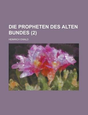 Book cover for Die Propheten Des Alten Bundes (2 )