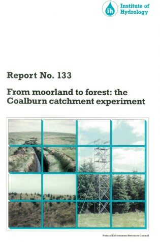 Book cover for From Moorland to Forest: the Coalburn Catchment