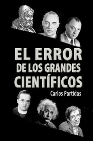 Cover of El Error de Los Grandes Científicos