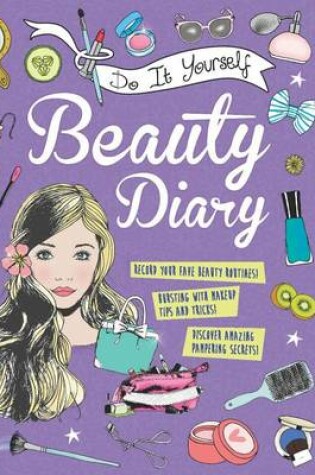 Cover of Do It Yourself Beauty Diary