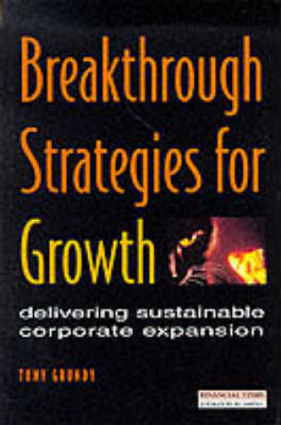 Cover of Breakthrough Strategies for Growth