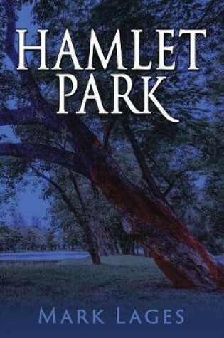 Cover of Hamlet Park