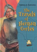 Book cover for The Travels of Hernan Cortes