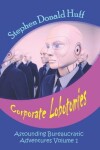 Book cover for Corporate Lobotomies