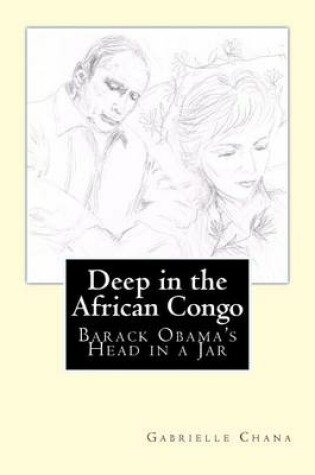 Cover of Deep in the African Congo