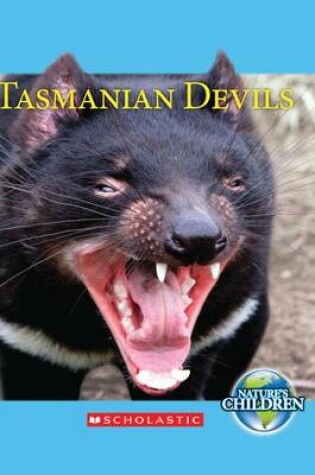 Cover of Tasmanian Devils (Nature's Children)