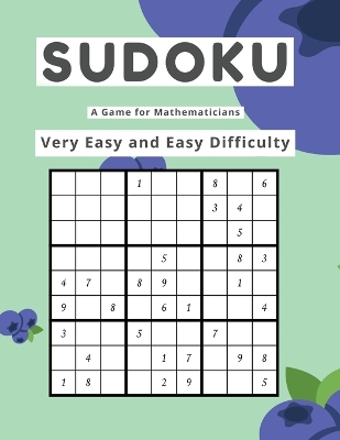 Book cover for Sudoku A Game for Mathematicians Very Easy and Easy Difficulty