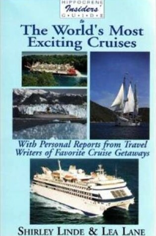 Cover of Hippocrene Insider's Guide to the World's Most Exciting Cruises