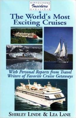 Book cover for Hippocrene Insider's Guide to the World's Most Exciting Cruises