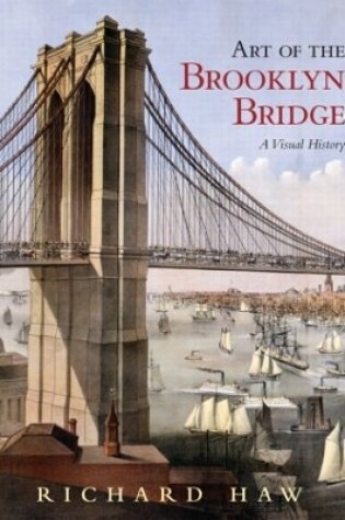 Cover of Art of the Brooklyn Bridge