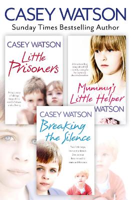 Book cover for Breaking the Silence, Little Prisoners and Mummy’s Little Helper 3-in-1 Collection