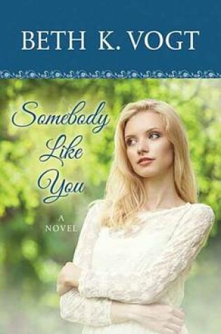 Cover of Somebody Like You