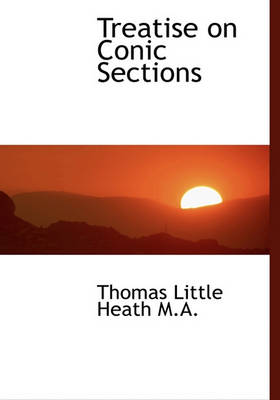 Book cover for Treatise on Conic Sections