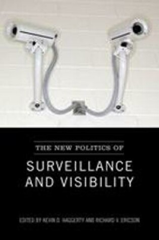 Cover of The New Politics of Surveillance and Visibility