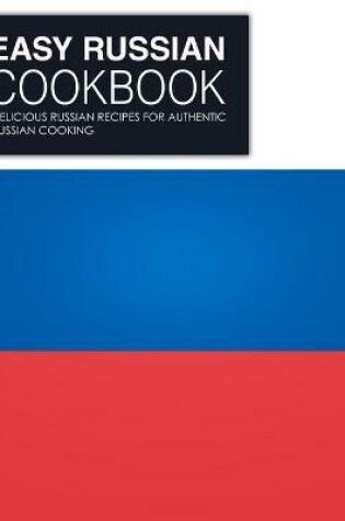 Cover of Easy Russian Cookbook