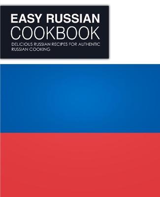 Book cover for Easy Russian Cookbook