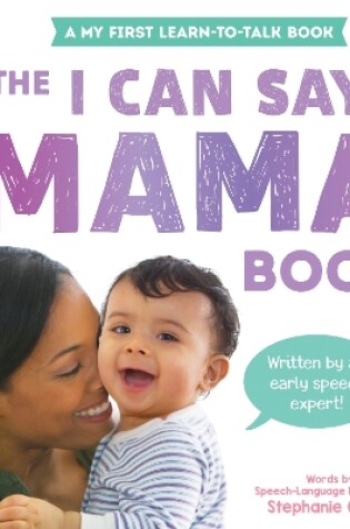 Cover of I Can Say Mama!