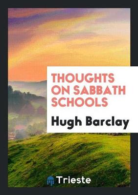 Book cover for Thoughts on Sabbath Schools