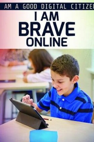 Cover of I Am Brave Online